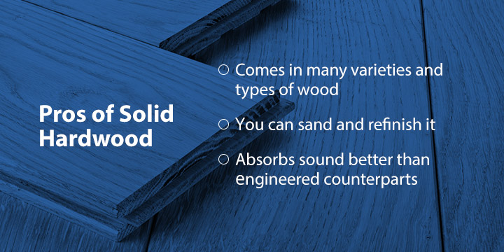 Pros of Solid Hardwood