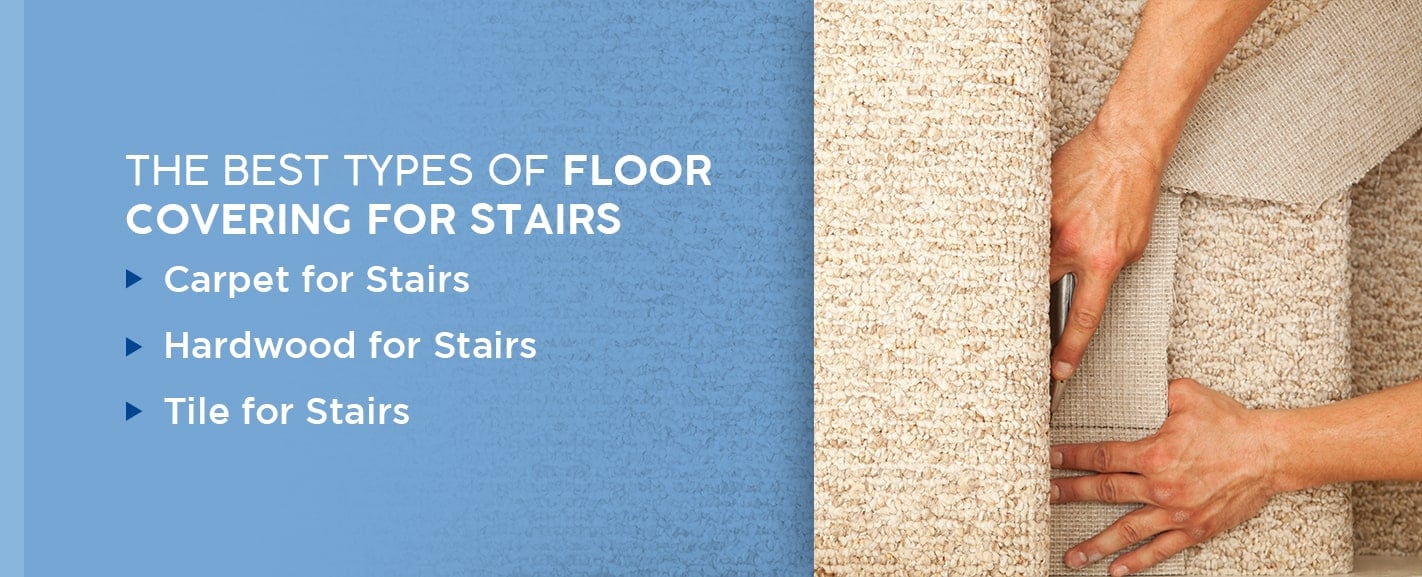 Best Types of Flooring for Stairs