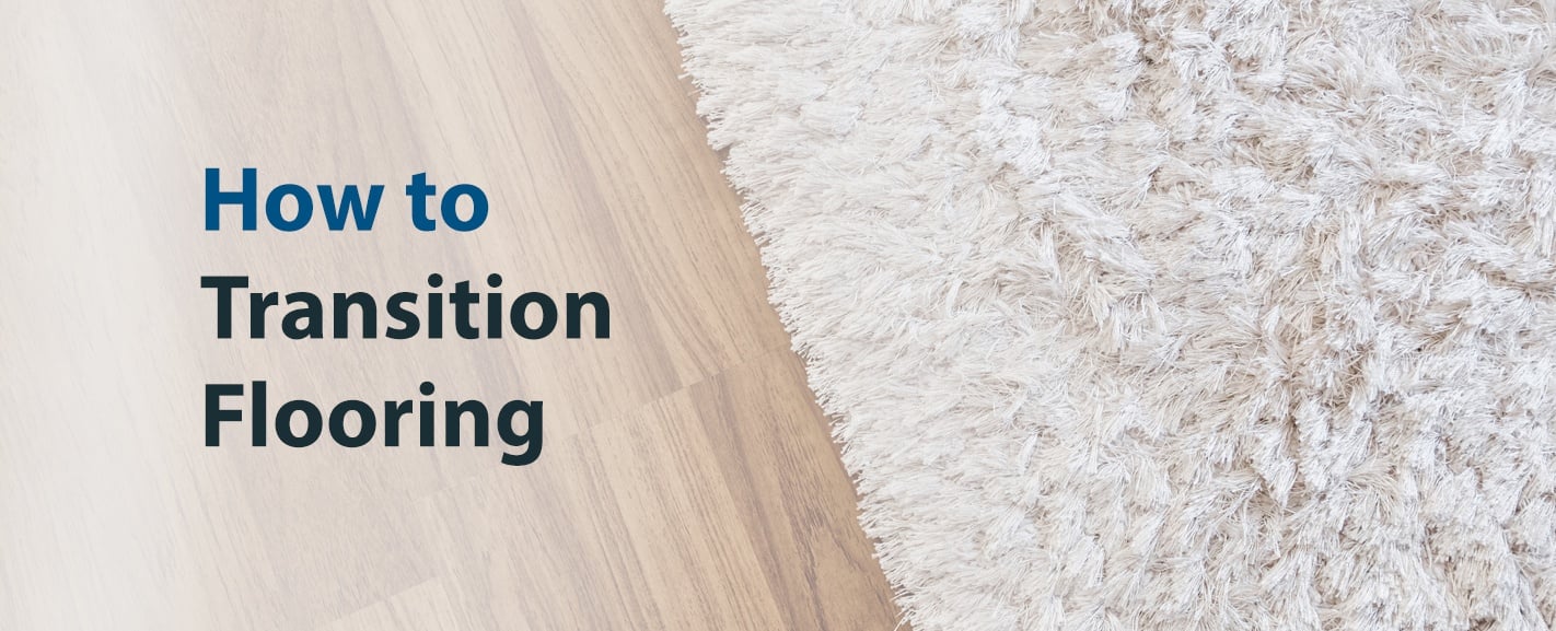 Hot to Transition Flooring