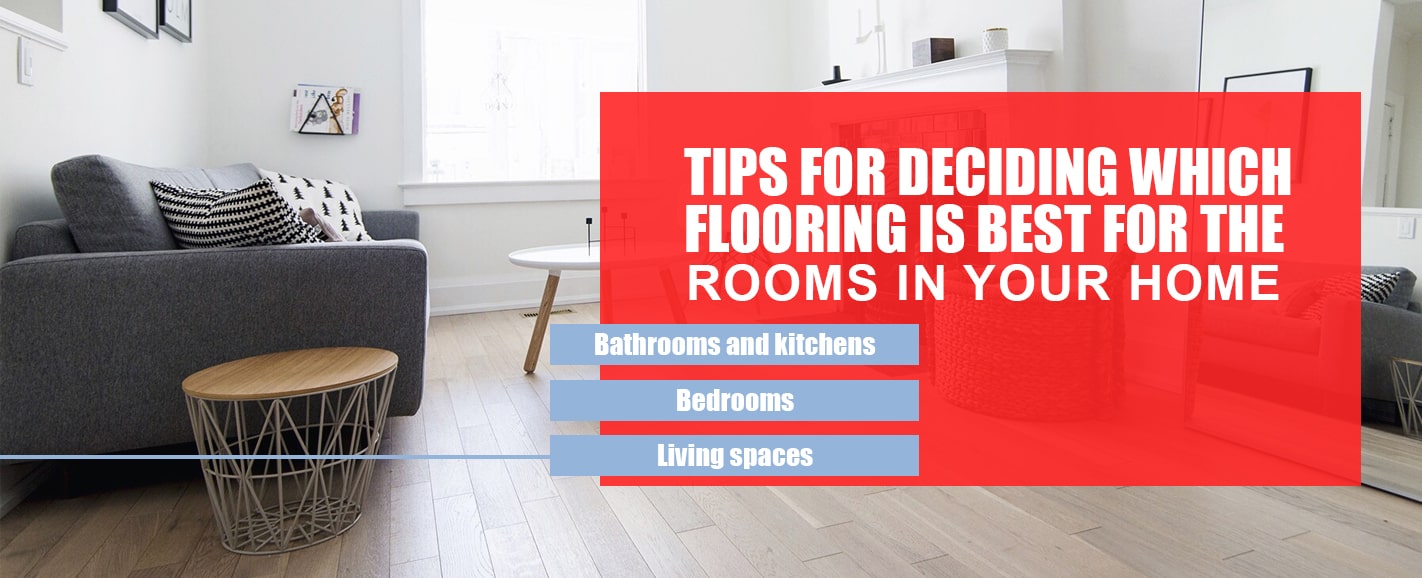 Tips for Deciding on Flooring