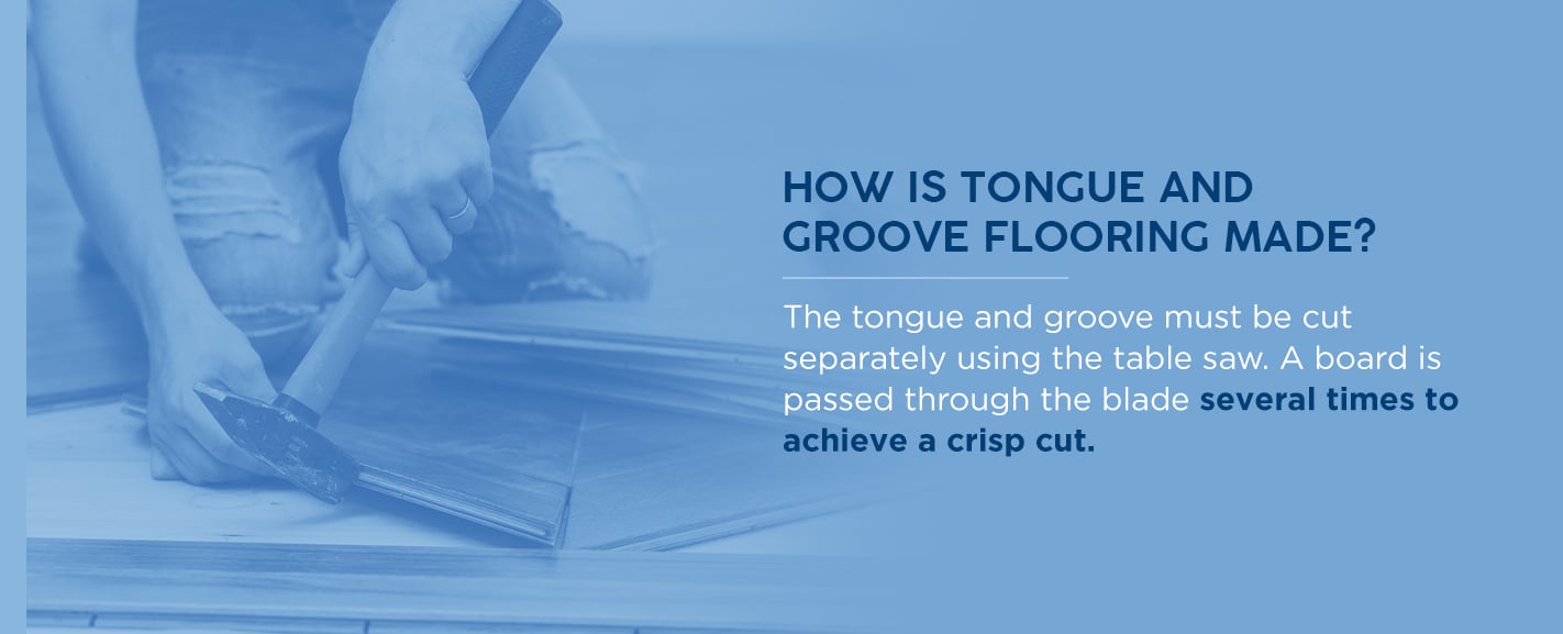 How Is Tongue and Groove Flooring Made?