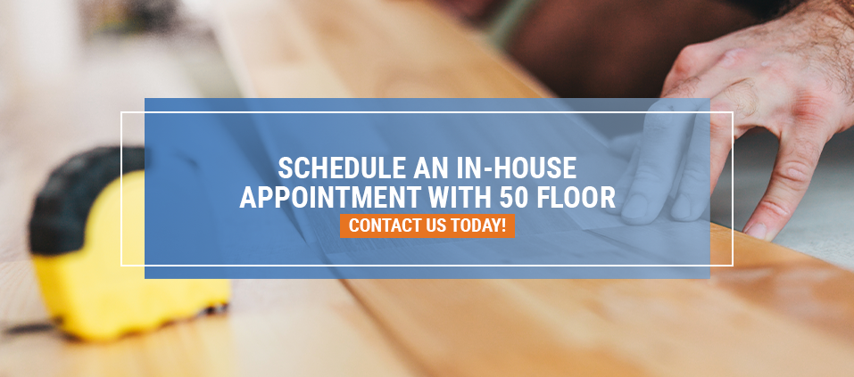 Schedule In-House Appointment with 50Floor