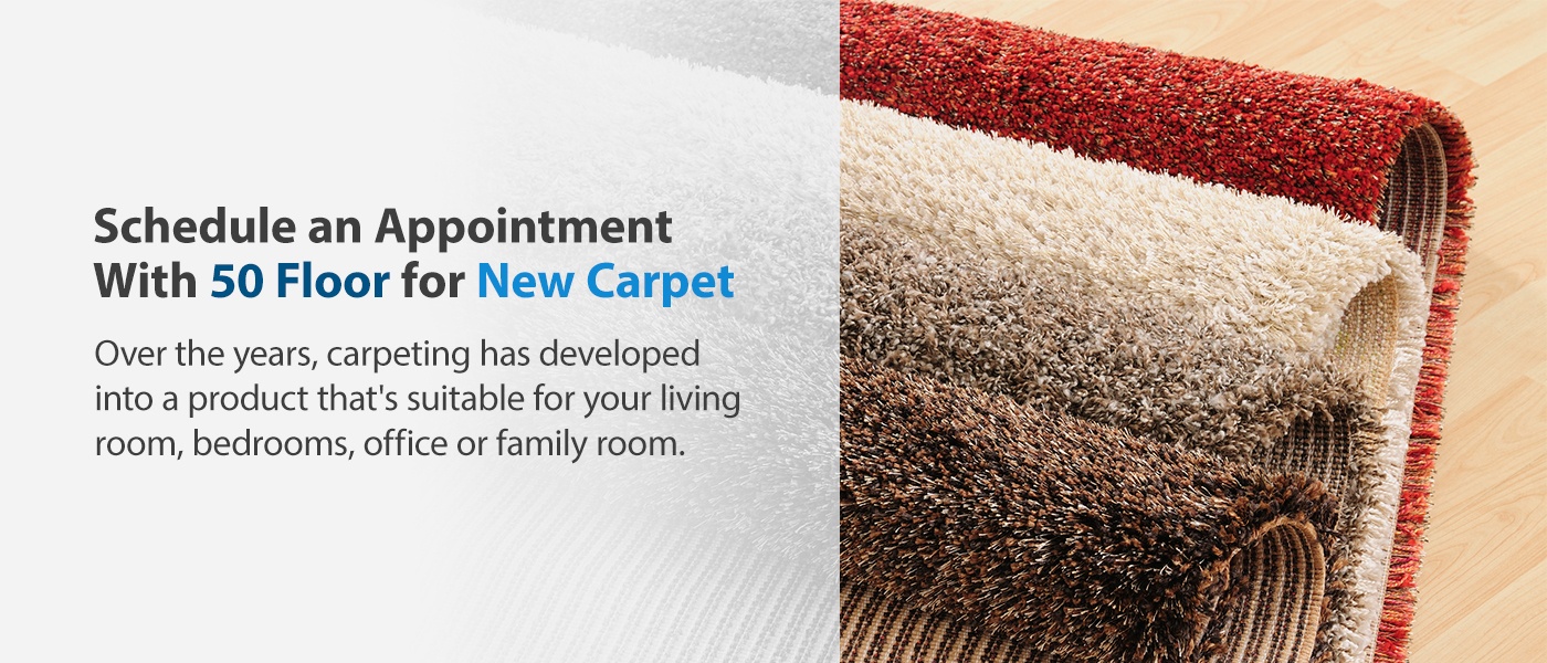 Schedule appointment to get new carpet