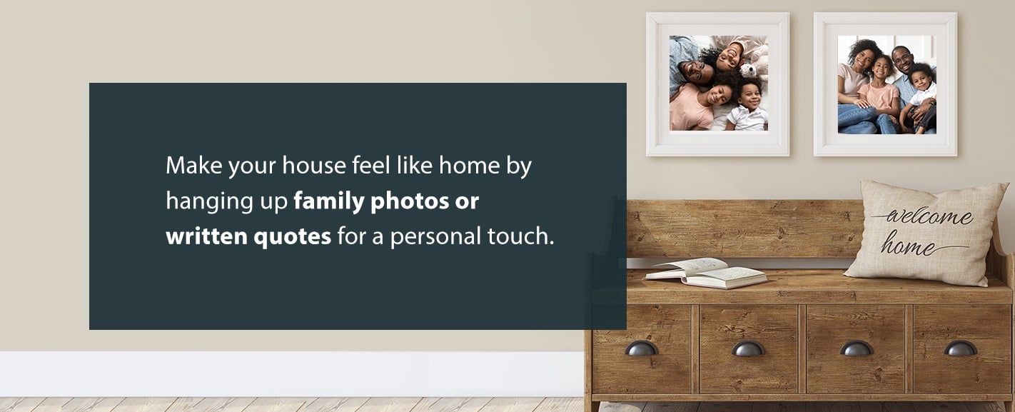 Make your house feel like a home with family photos