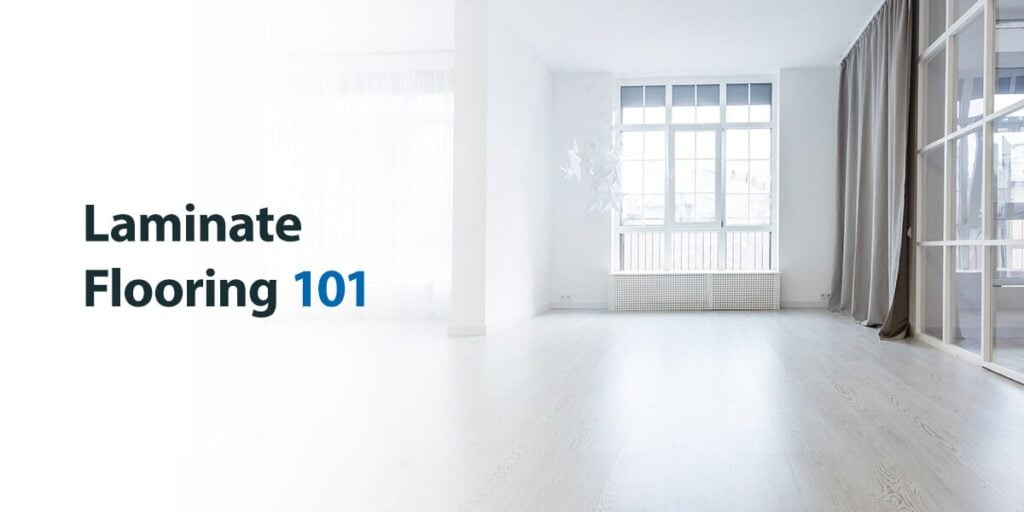 Laminate Flooring 101