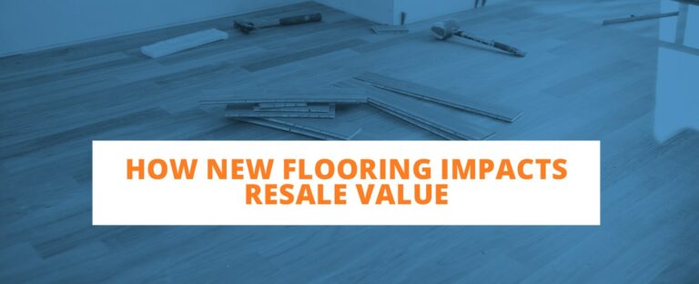 Image showcasing How Flooring Impacts Home Resale Value | 50Floor