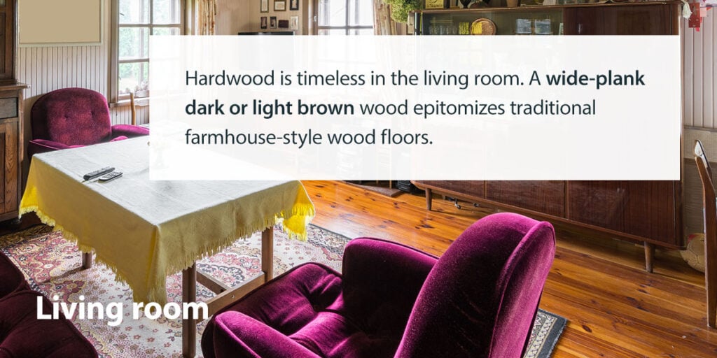 Hardwood floor timeless option for living rooms