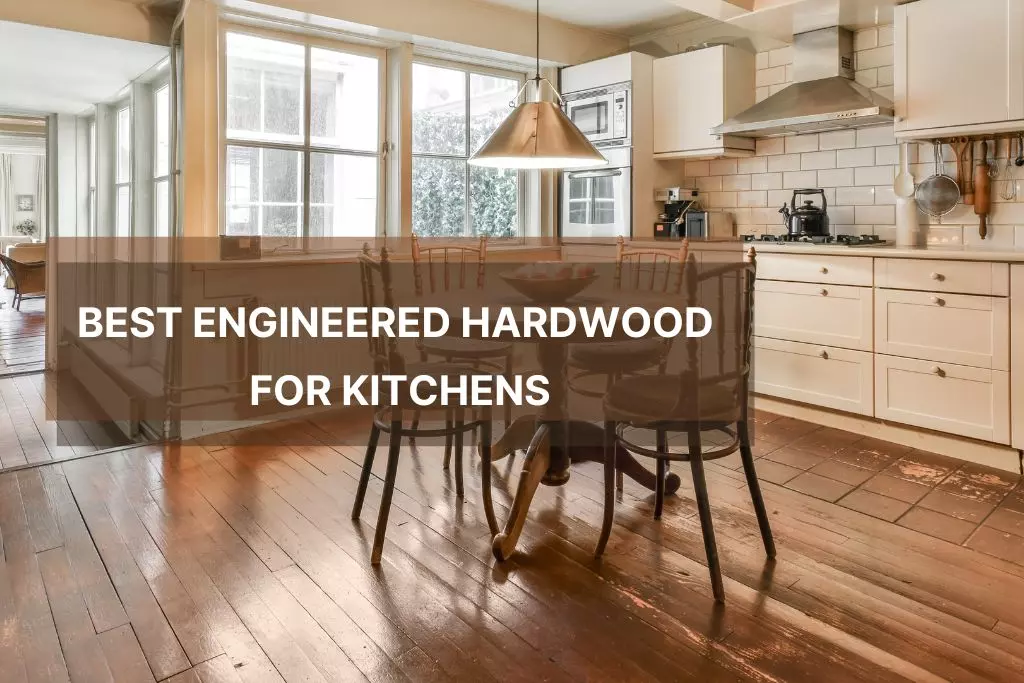 What is the Best Waterproof Engineered Wood Flooring: Top Picks